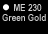  ME-230 GREEN GOLD